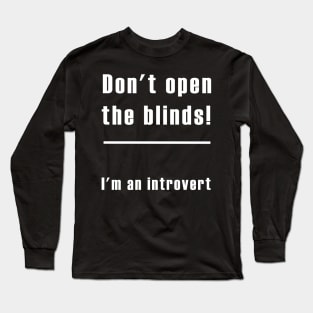 Introvert employee Long Sleeve T-Shirt